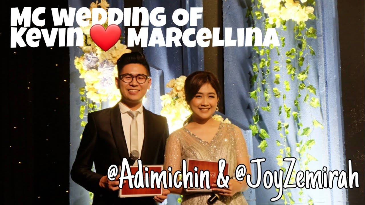 Aku Mc Wedding Adi Michin & Joy Zemirah - The Wedding of Kevin & Marcellina