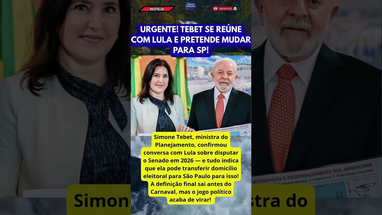 URGENTE! TEBET SE REÚNE COM LULA E PRETENDE MUDAR PARA SP!