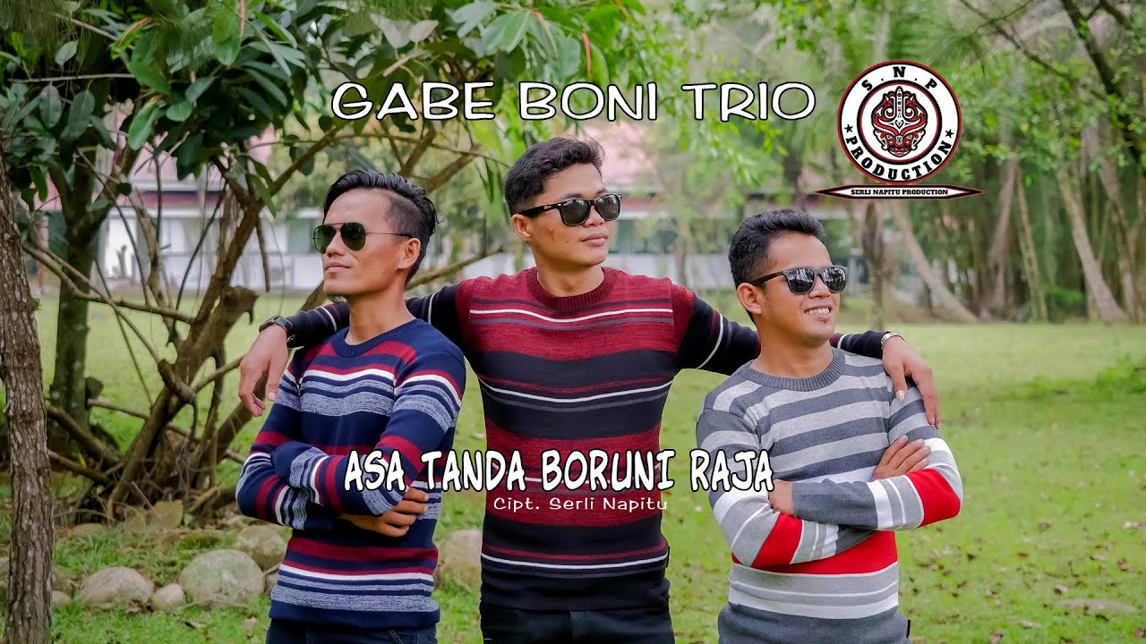 GABE BONI TRIO | ASA TANDA BORUNI RAJA  (OFFICIAL MUSIC VIDEO) | CIPT SERLI NAPITU