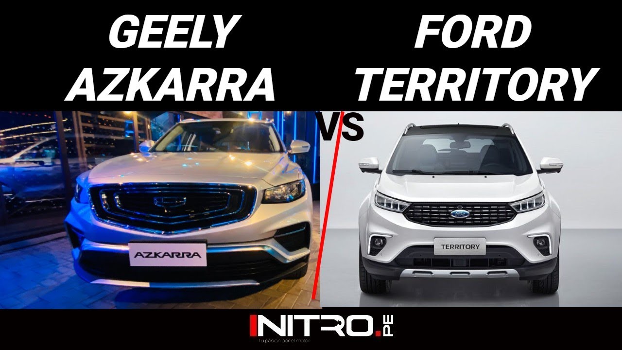 Comparativo Geely Azkarra vs. Ford Territory / &iquest;Cu&aacute;l es la mejor SUV compacta de procedencia china?