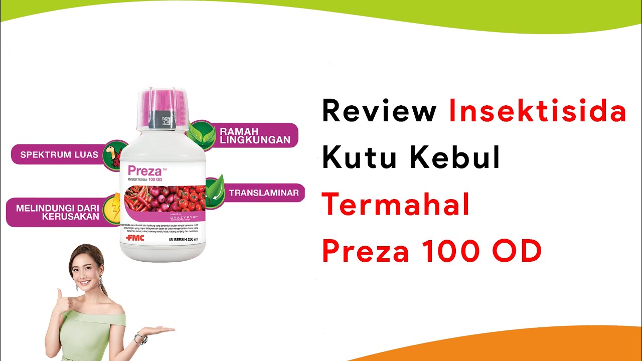 Insektisida Preza, Obat Kutu Kebul dan Trips Paling Mahal