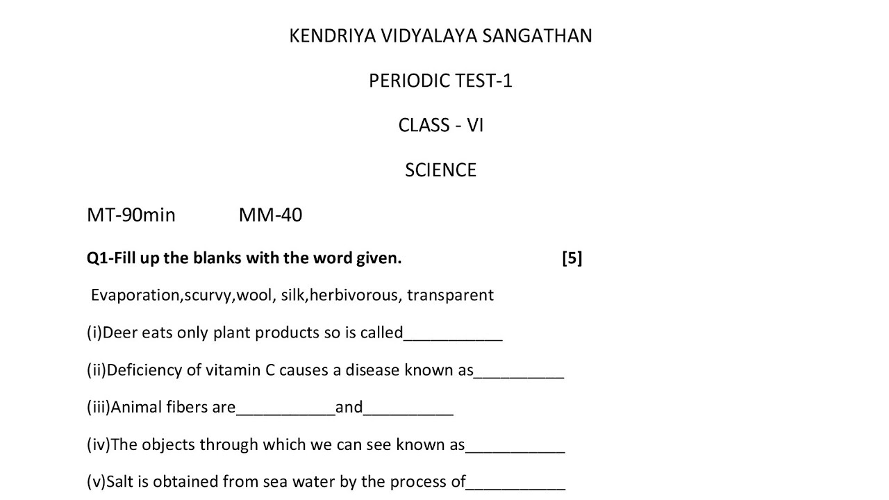 PT-1 Paper / Class-6 SCIENCE / For Kendriya Vidyalaya Students / KVS Periodic Test Exam Question Ppr