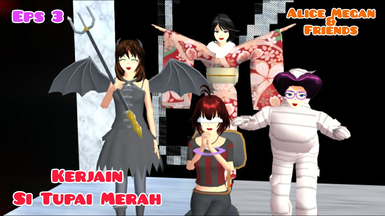 Alice Megan & Friends [ Kerjain Si Tupai Merah, Megan Berubah Ep3 ] || Drama Sakura School Simulator