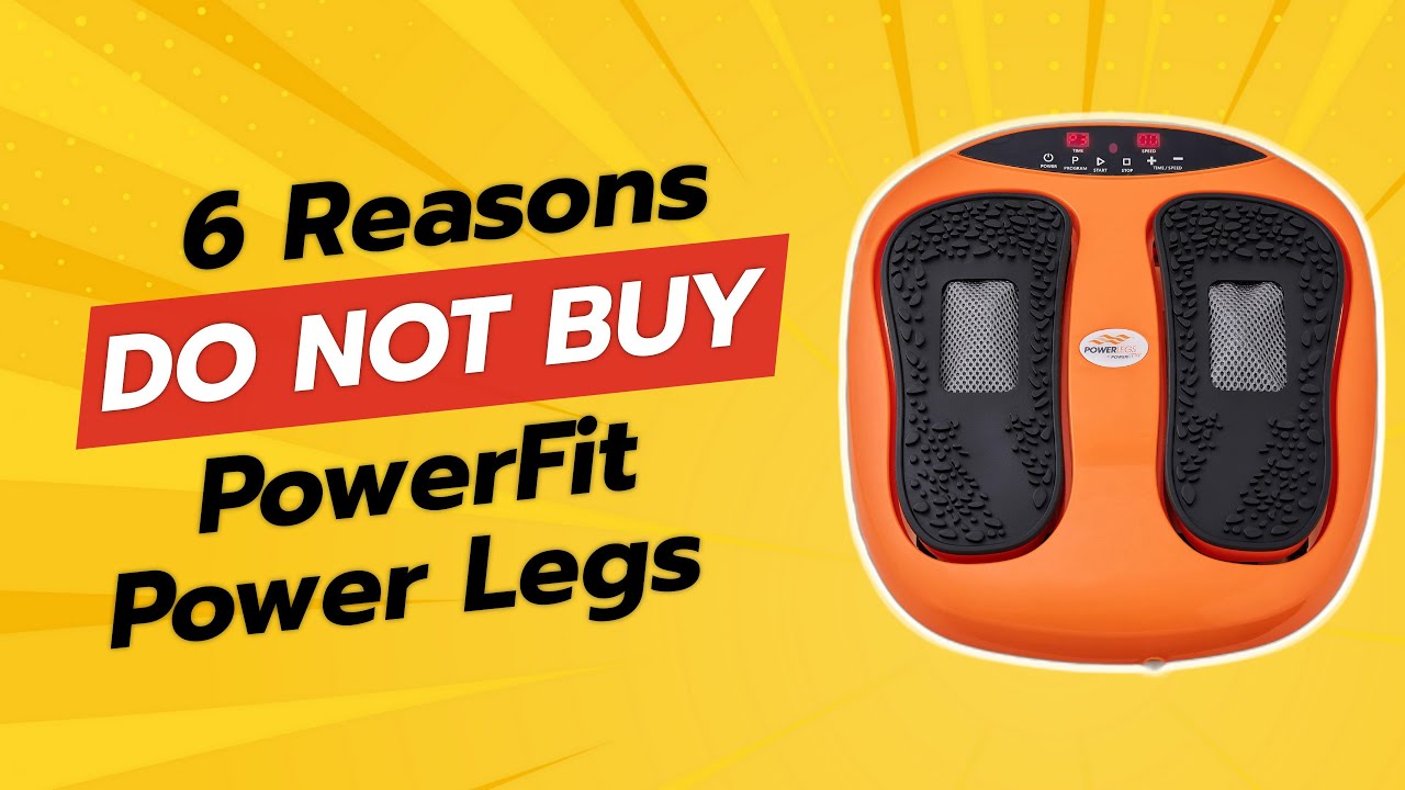 PowerFit Power Legs | 6 Reasons You Might Regret Buying This! 🚫💔