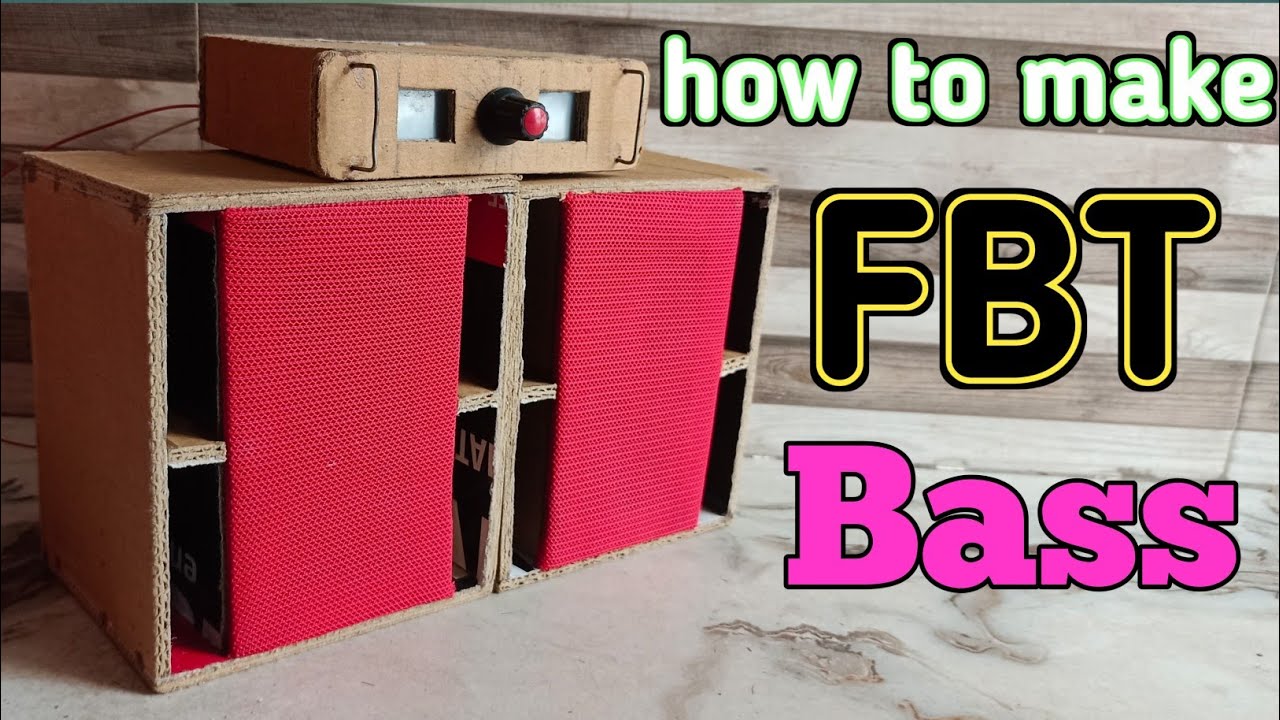 FBT Dj Bass double Speaker II how to make FBT Dj Bass #mini cardboard