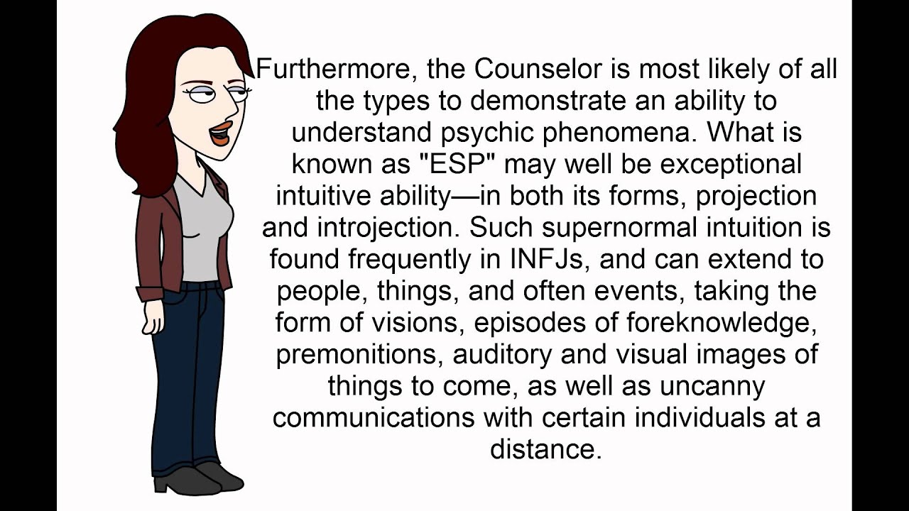 INFJ: The Counselor (Idealist)