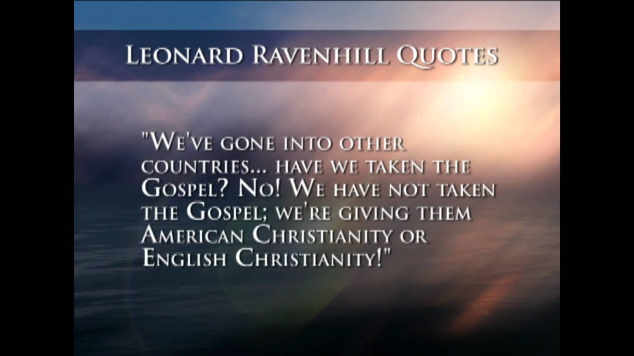 Powerful Quotes From Leonard Ravenhill