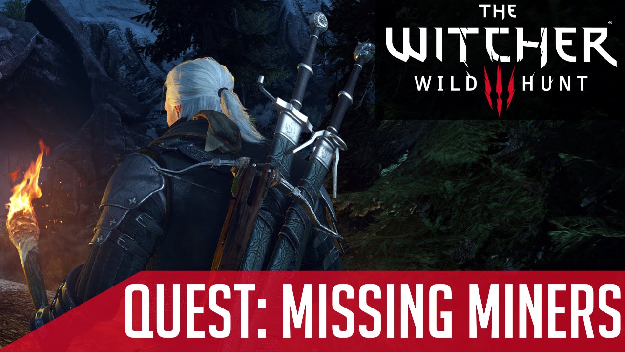 Witcher 3 Free DLC: Contract: Missing Miners (How to access)