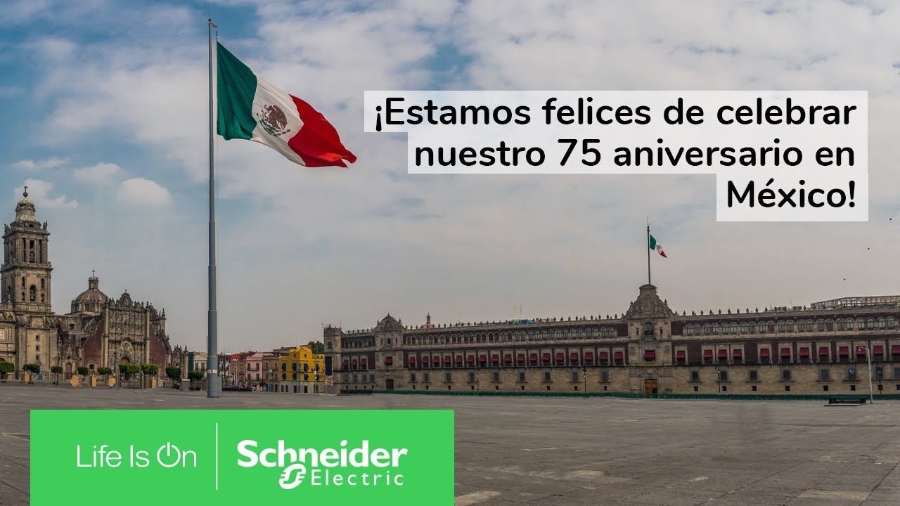 75 aniversario en México | Schneider Electric