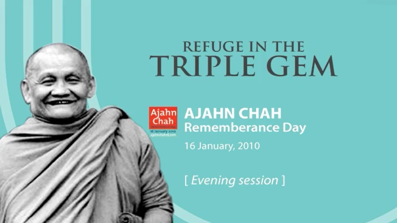 Ajahn Chah Remembrance Day Pt 9 | Ceremony for 