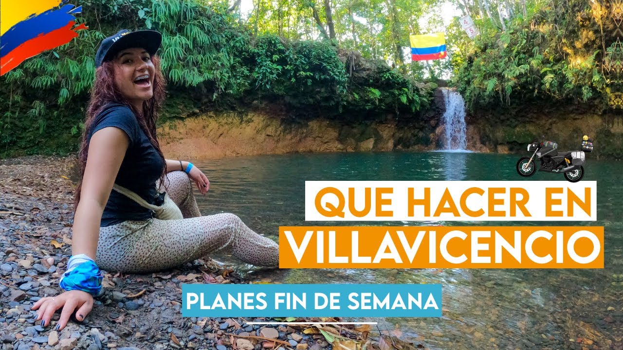 QUE HACER en VILLAVICENCIO - Fin de semana llanero