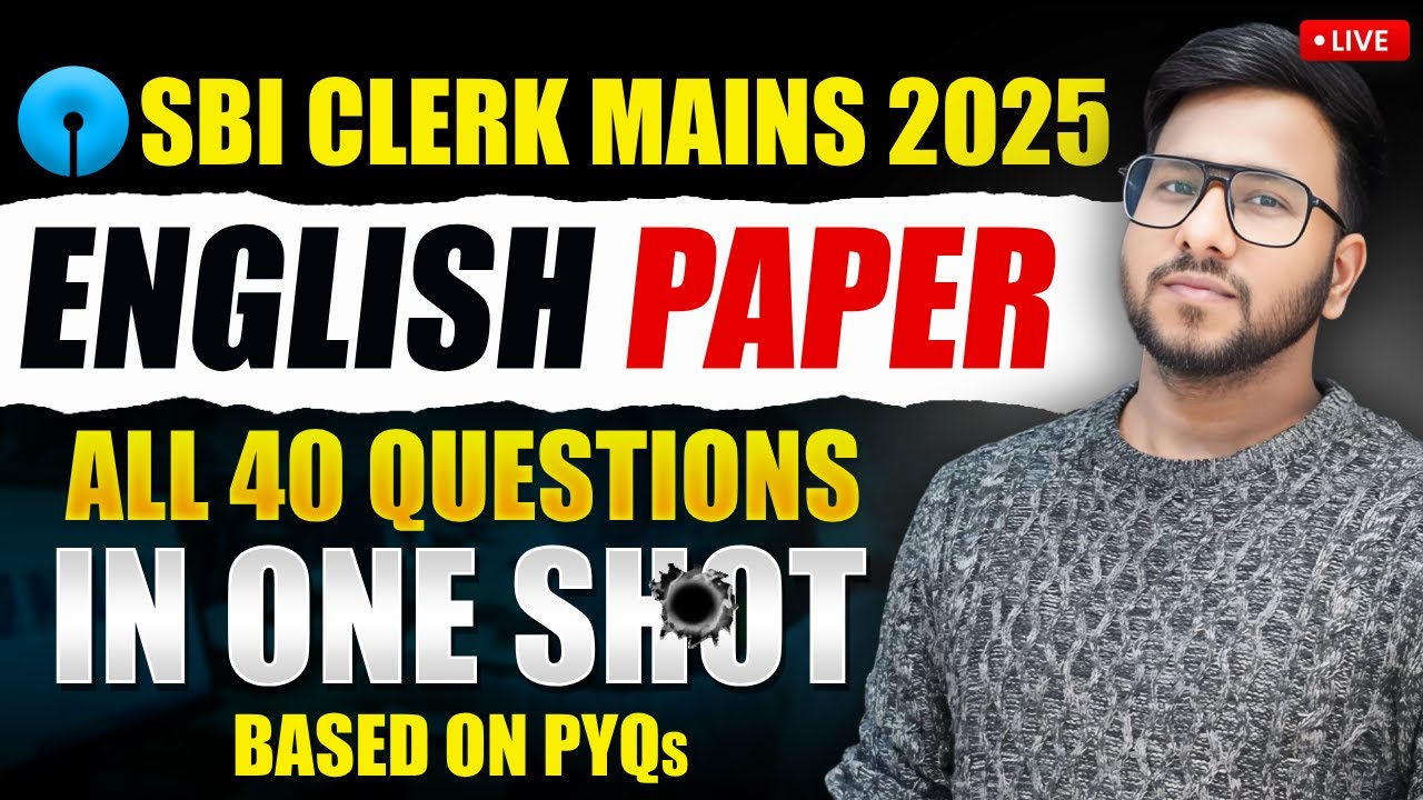 🎯 SBI CLERK MAINS 2025 ENGLISH | COMPLETE PAPER | SBI CLERK MAINS 2025 EXPECTED PAPER | Varun Sir