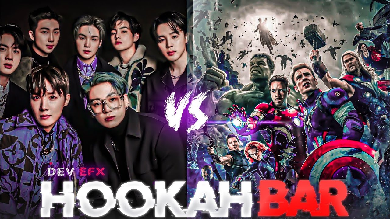 Hookah Bar | BTS Vs MARVEL | EFX Edit | DEV EFX