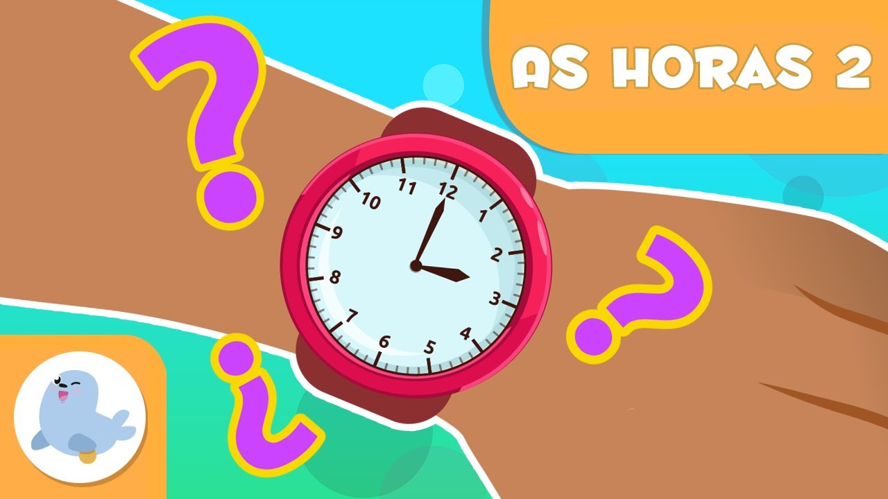 Que horas são? 🕑 Aprender a olhar as horas ⏰ Em ponto, e meia, e quinze, quinze para - Episódio 2