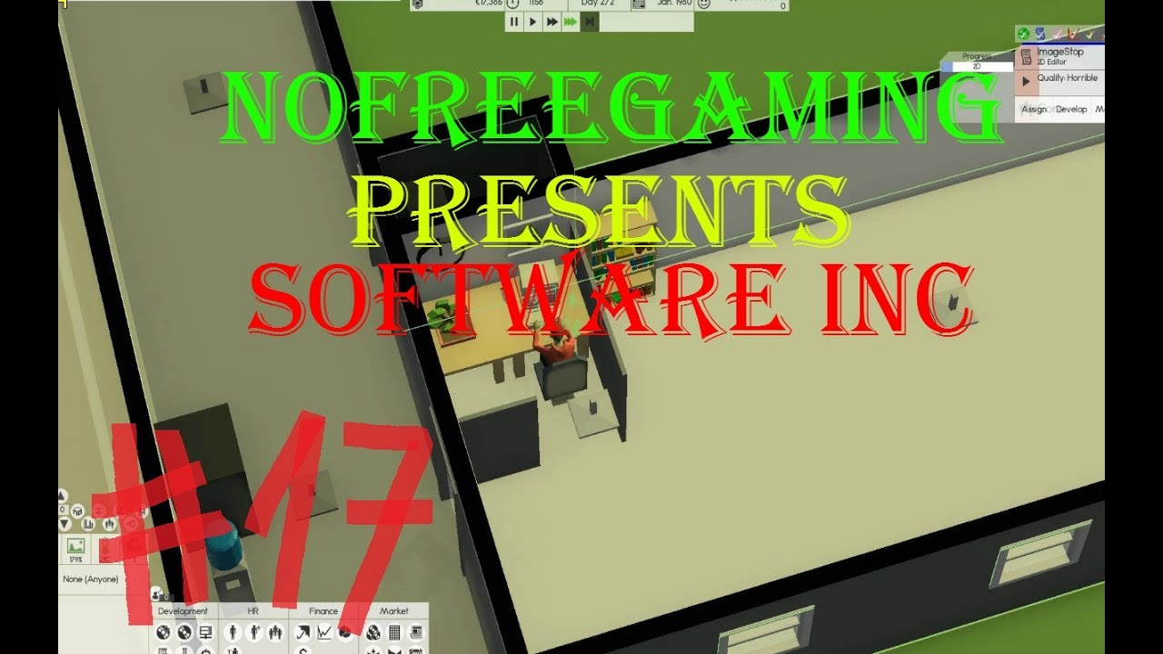 Let's Play-Software Inc- Part 17 (Alpha 9)(PC Gameplay Commentary)
