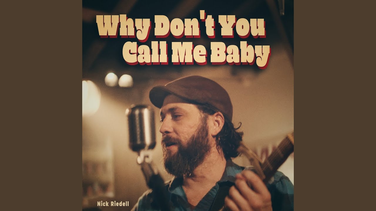 Why Don't You Call Me Baby