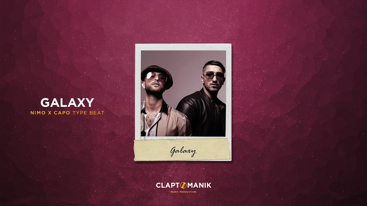 GALAXY - Nimo x Capo x PNL Type Beat | prod. Claptomanik