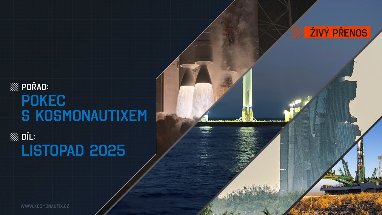 ŽIVĚ: Pokec s Kosmonautixem (listopad 2025)