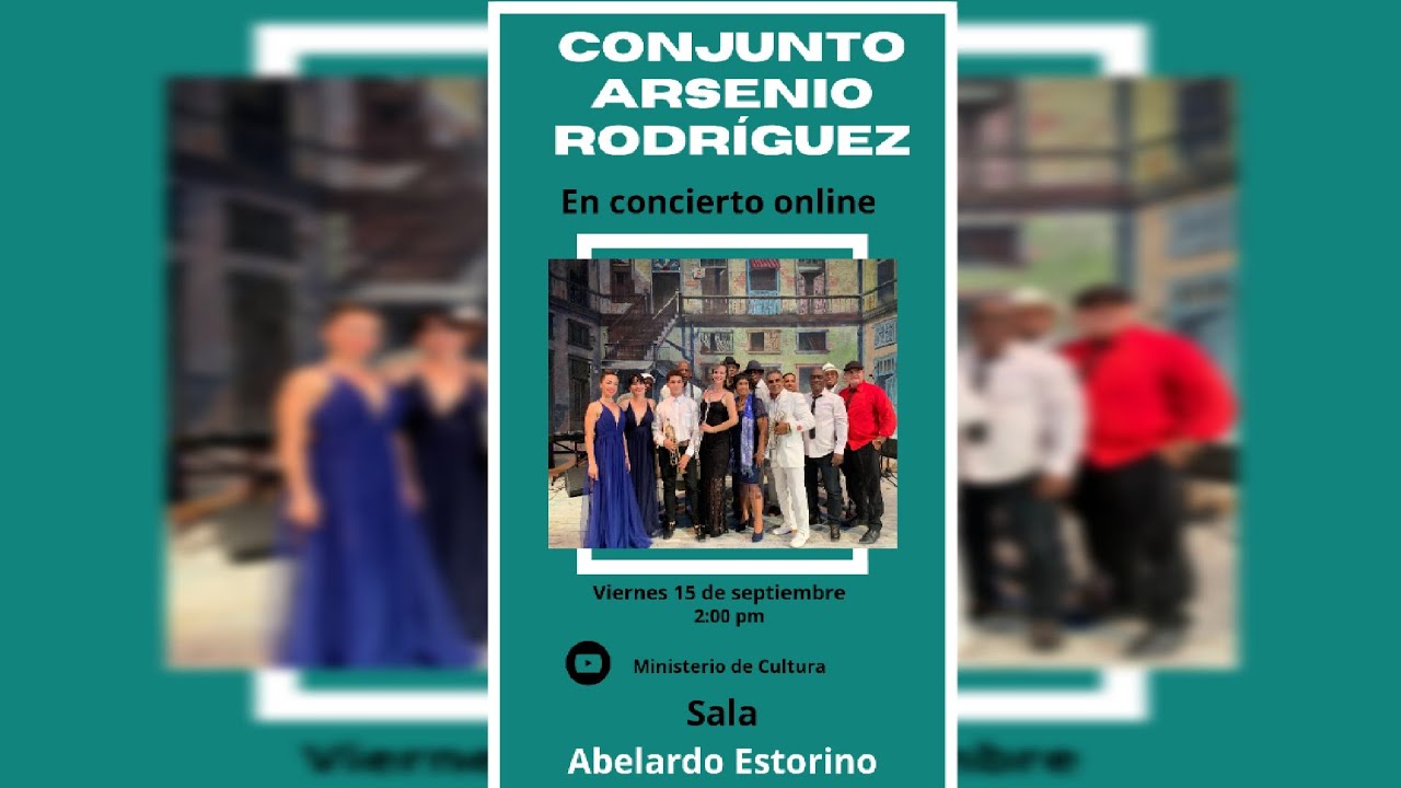 📢ESTRENO📢 CONCIERTO DEL CONJUNTO ARSENIO RODRÍGUEZ