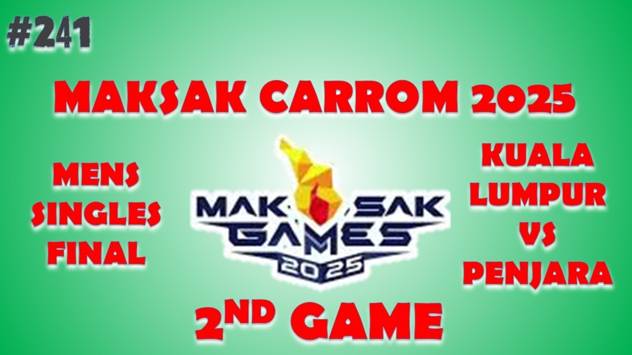 MAKSAK 2025 MENS SINGLES FINAL 2ND GAME