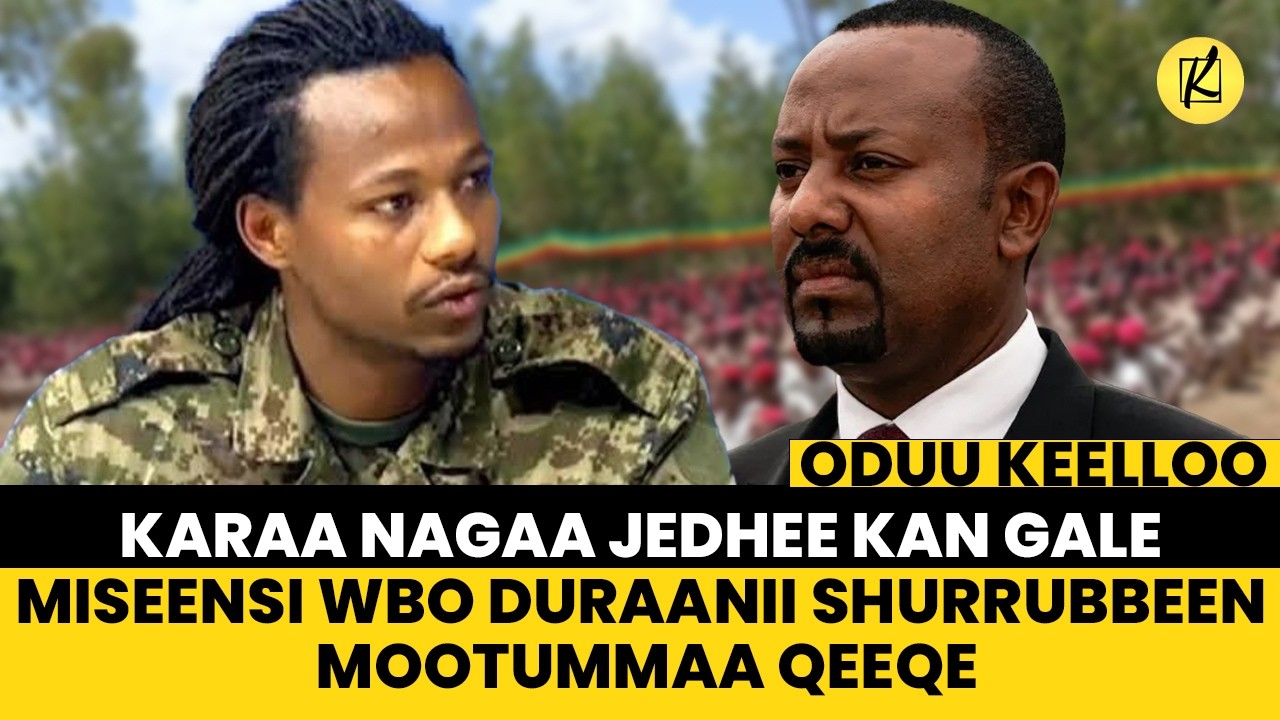 Karaa nagaa jedhee kan gale miseensi WBO duraanii Shurrubbeen mootummaa qeeqe