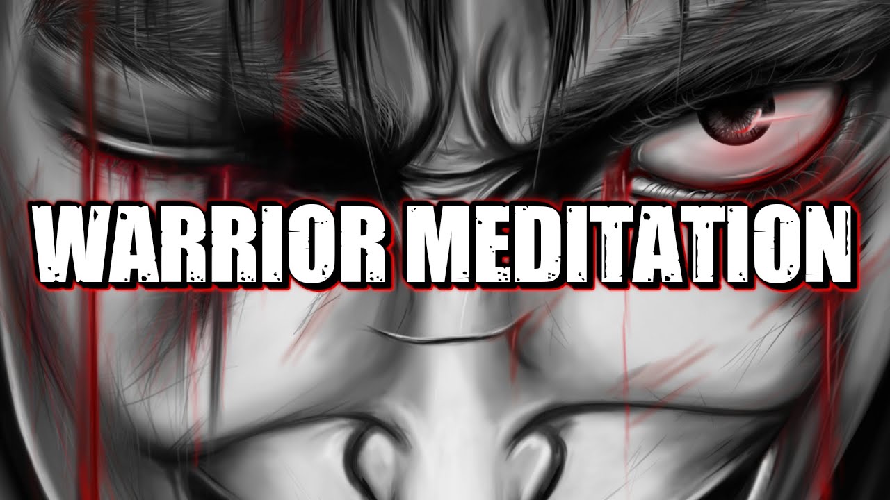 WARRIOR MEDITATION (Hagakure x Berserk)
