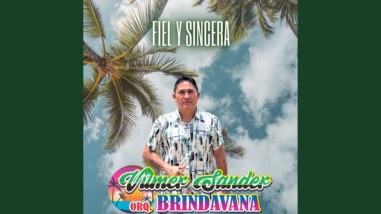Fiel y Sincera