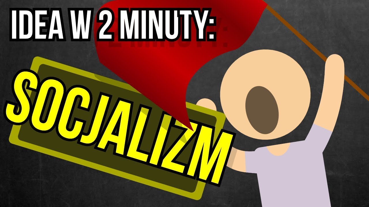 Socjalizm | Idea w 2 minuty