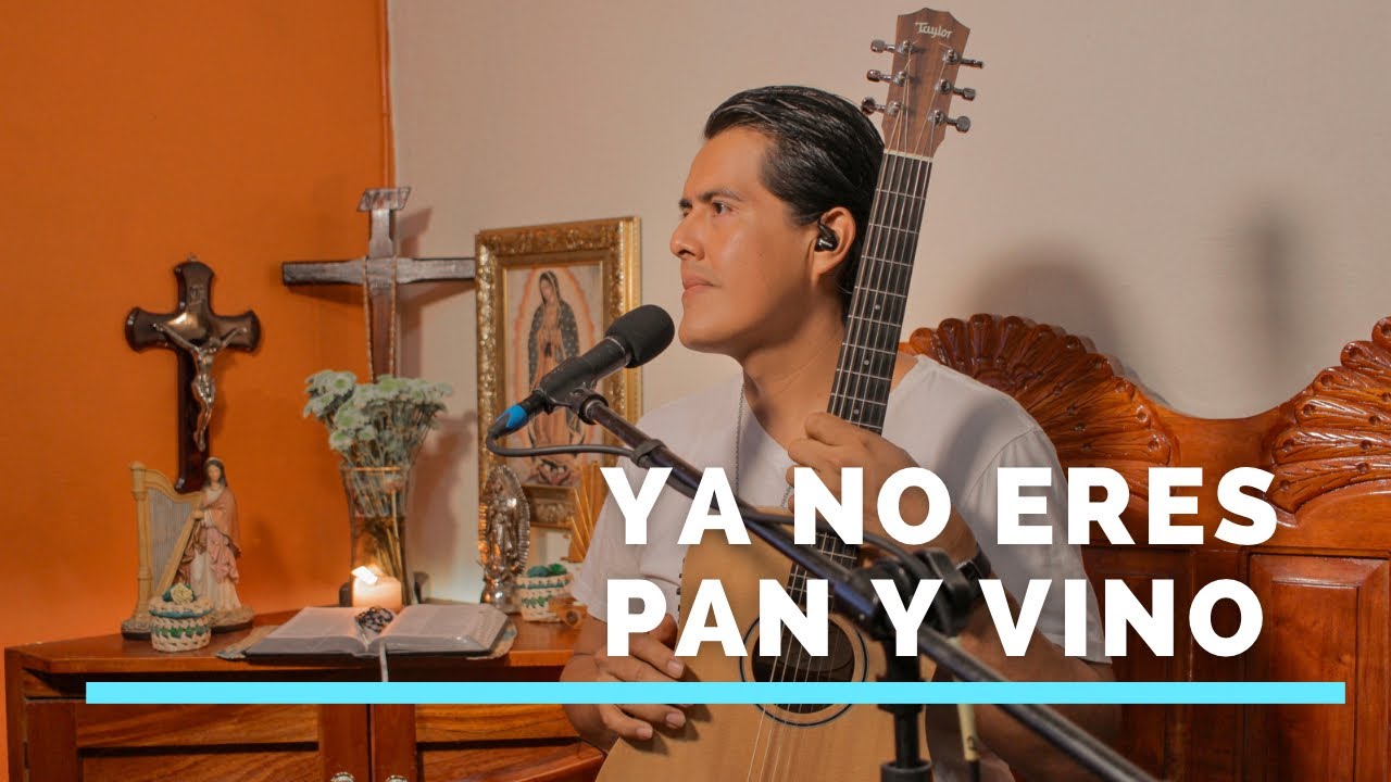 Ya no eres pan y vino I Cover I Mike