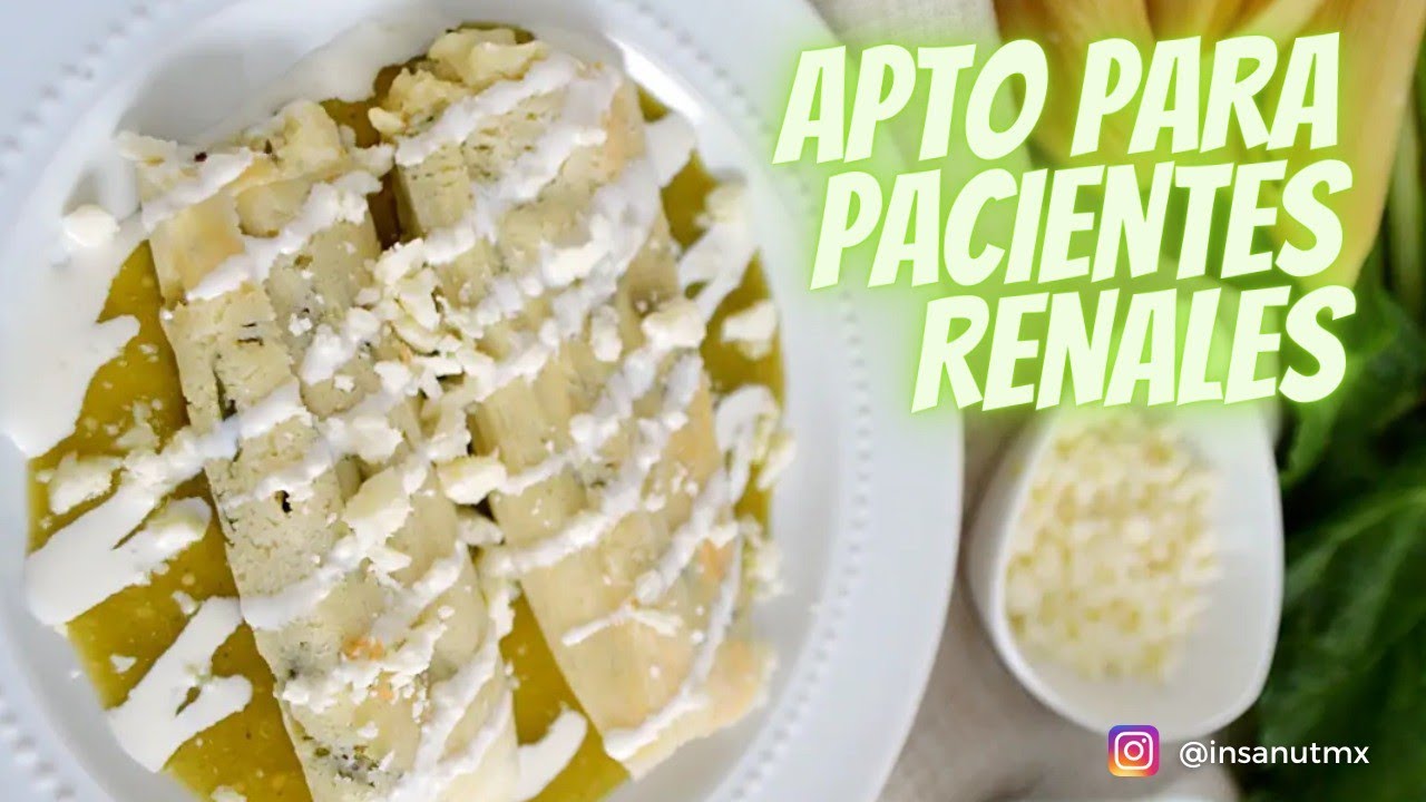 Tamales para PACIENTES RENALES! 💚✌️