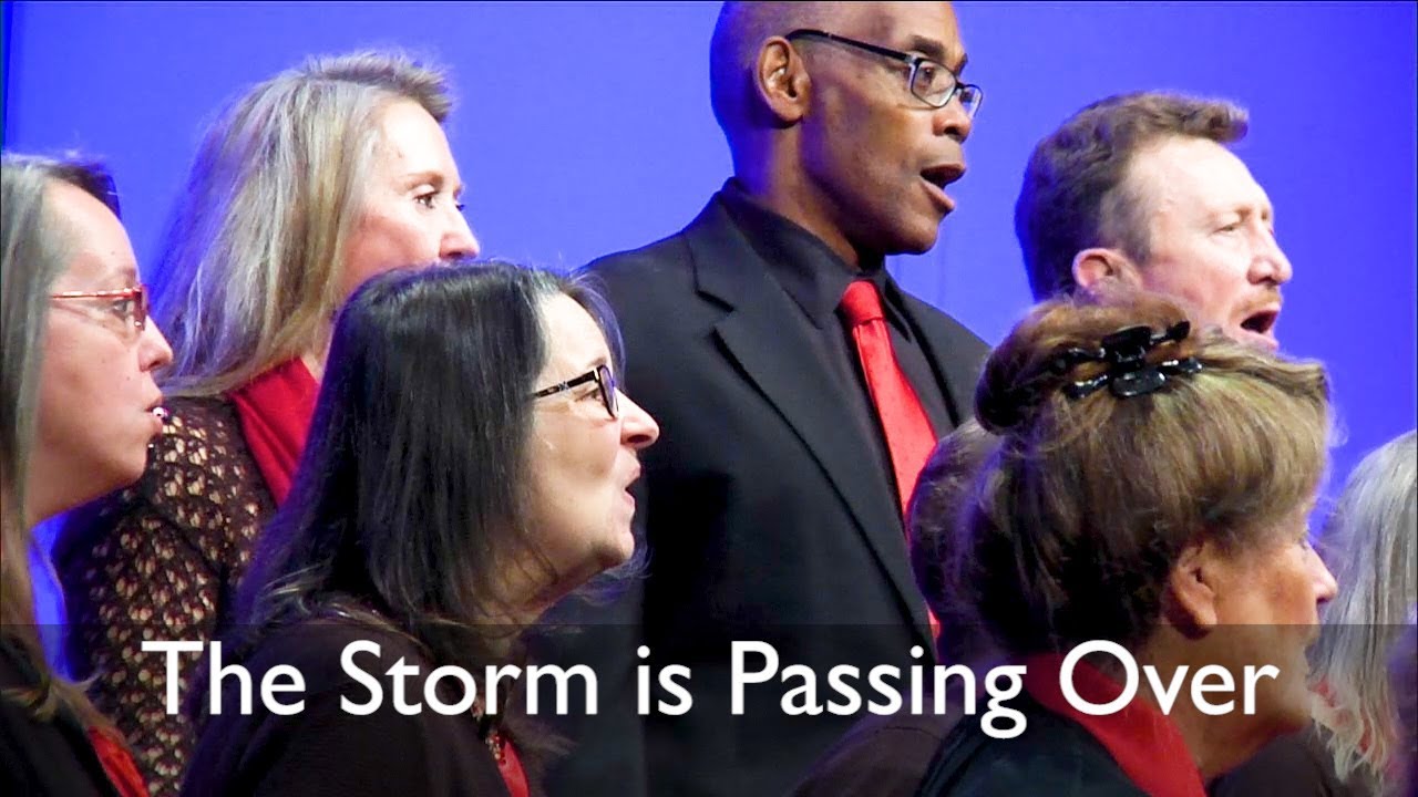 The Storm Is Passing Over - Spiritual Music - Mile Hi Church Choir