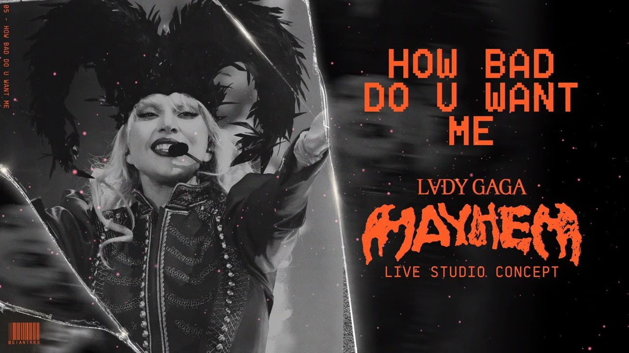 Lady Gaga - How Bad Do U Want Me (Live Studio Concept)