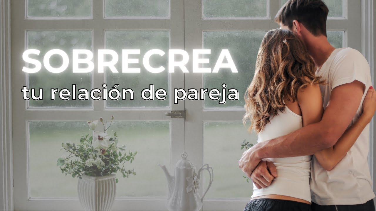 Sobrecrea tu relación de pareja - con herramientas y aclaradores de Access Consciousness