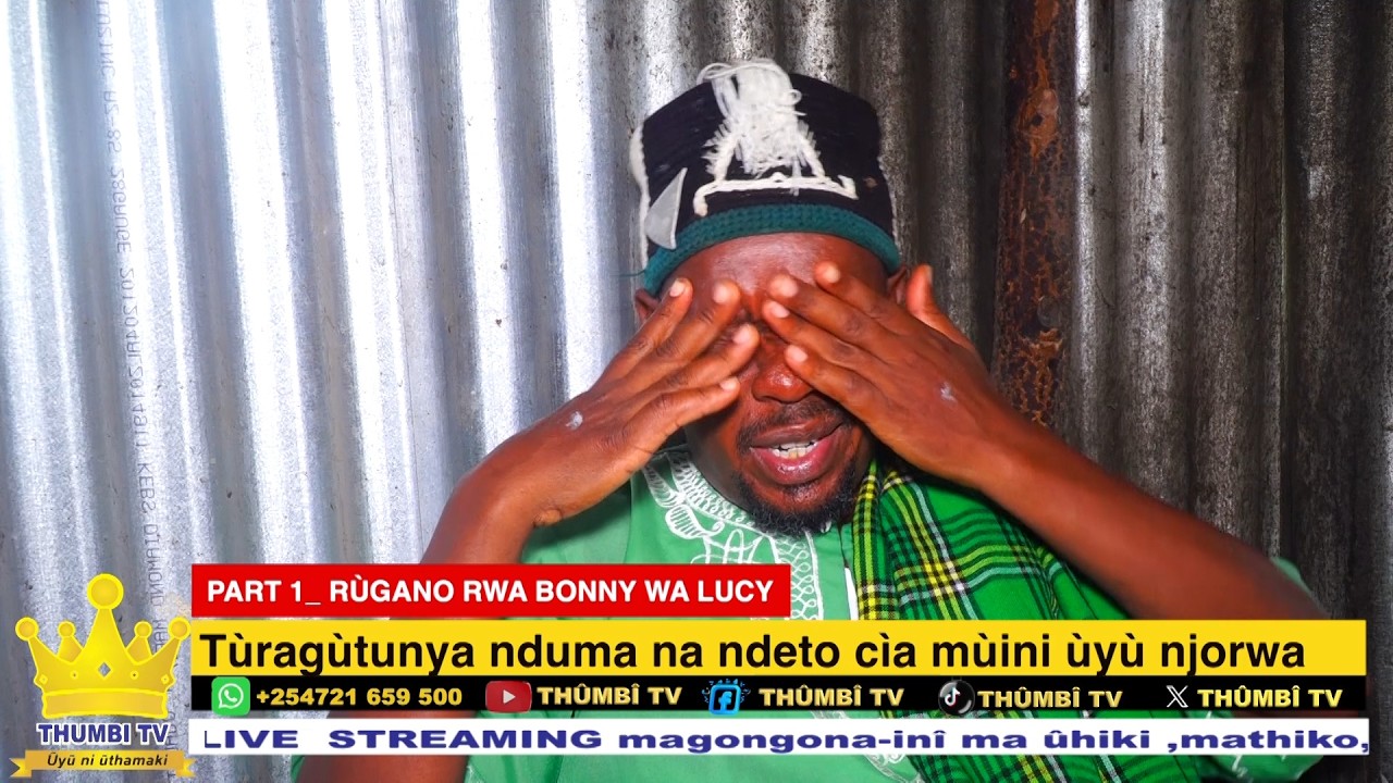 Prt 1- Rùgano Ùtari Waigua rwa Mùini na Wùini wa Bonny wa Lucy