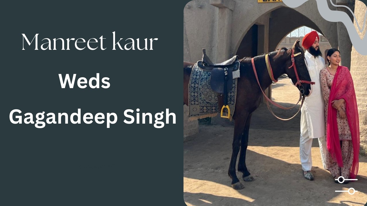 manreet Kaur Weds Gagandeep Singh Wedding Ceremony