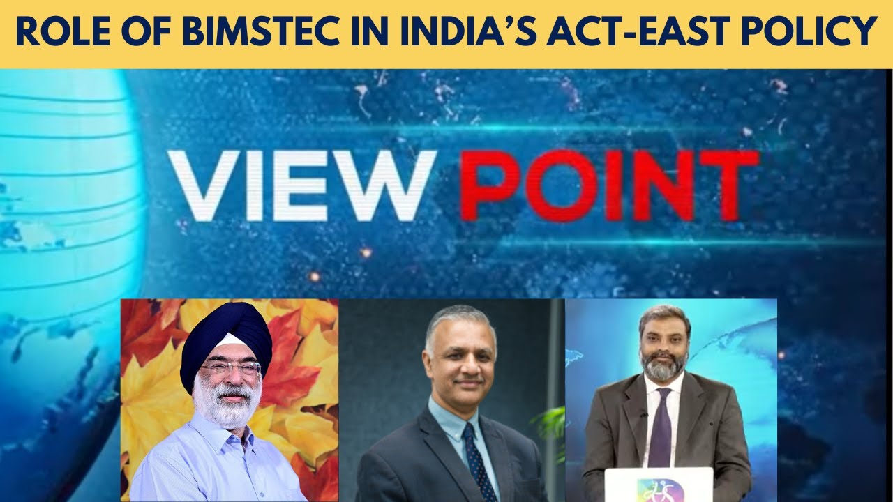 Viewpoint: BIMSTEC & India's Neighbourhood Policy | Episode - 03 |15 April, 2025