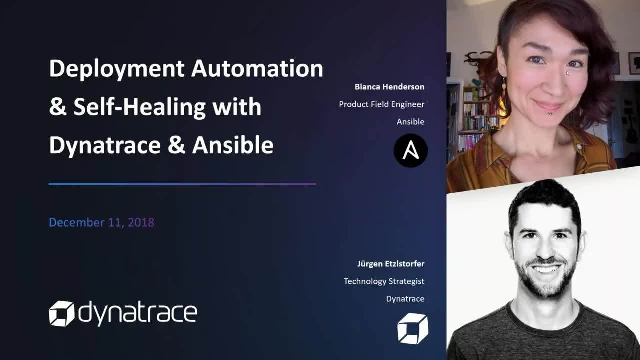 Deployment Automation and Self-Healing with Dynatrace and Ansible