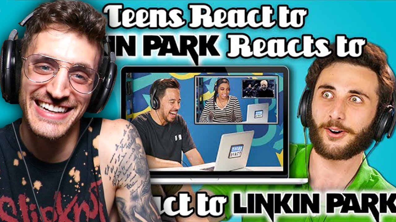 Наблюдать, как подростки реагируют на Linkin Park, реагируют на подростков, реагирующих на Linkin...