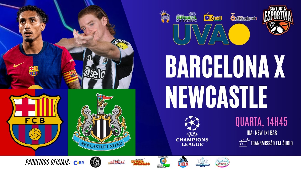 BARCELONA x NEWCASTLE UNITED - UEFA CHAMPIONS LEAGUE 2025-26 - Oitavas (Volta) - AO VIVO (EM ÁUDIO)