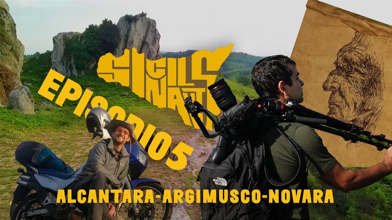 Alcantara, Argimusco, Rocca Novara - Episodio 5 #SICILNAUTS