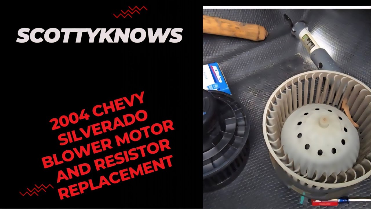 2004 Chevy Silverado 1500: Blower Motor & Resistor Replacement!!!