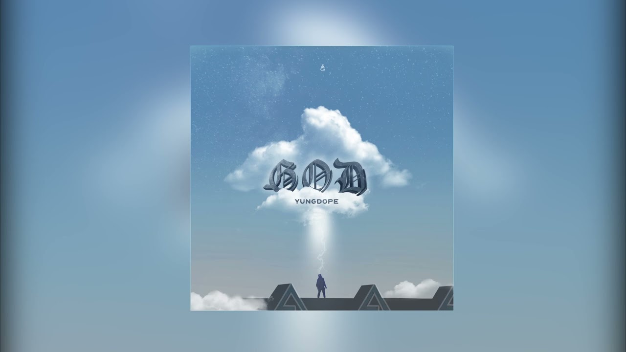 Yungdope - GOD (Official Audio)