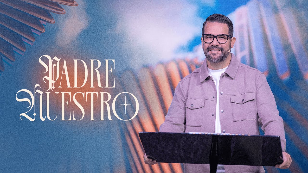 PADRE NUESTRO - Parte 1 - Ps Sergio Hornung