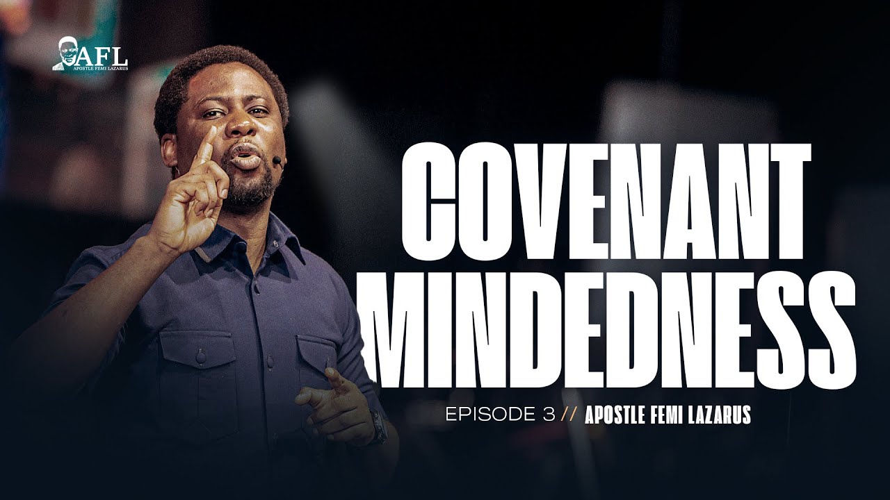 COVENANT MINDEDNESS 3