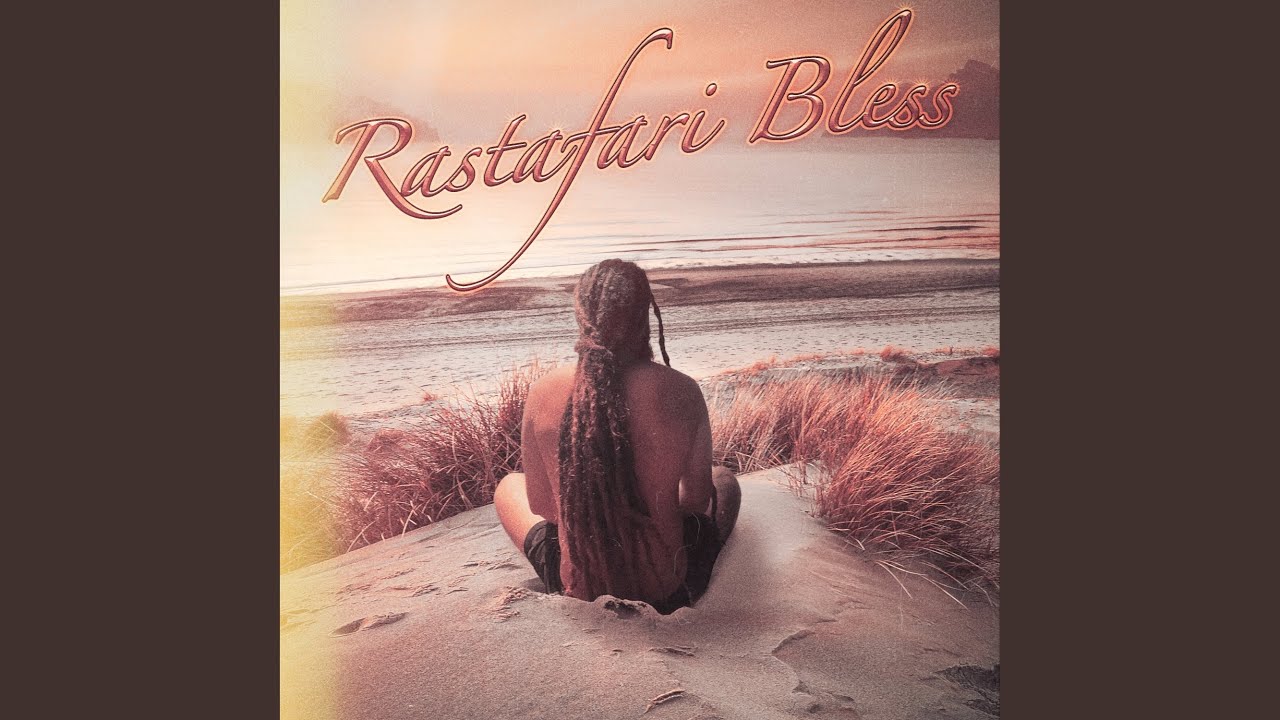 Rastafari Bless