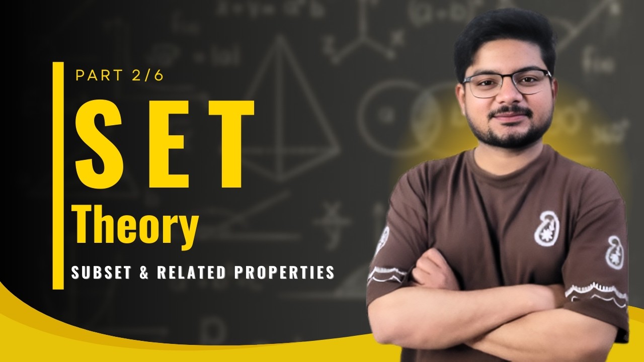 FULL Revision of Set Theory in Detail | PART 2 | Concept of Subset | Class 12 Maths | Ajitesh