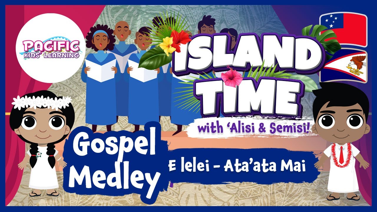 Gospel Medley | Gagana Sāmoa | Sāmoan Kids Songs