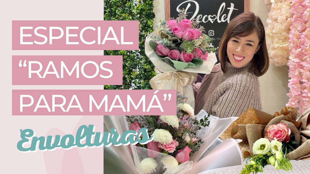 ¡ESPECIAL DE RAMOS PARA MAMÁ! 💐 ¡APRENDE A ENVOLVERLOS! 💝