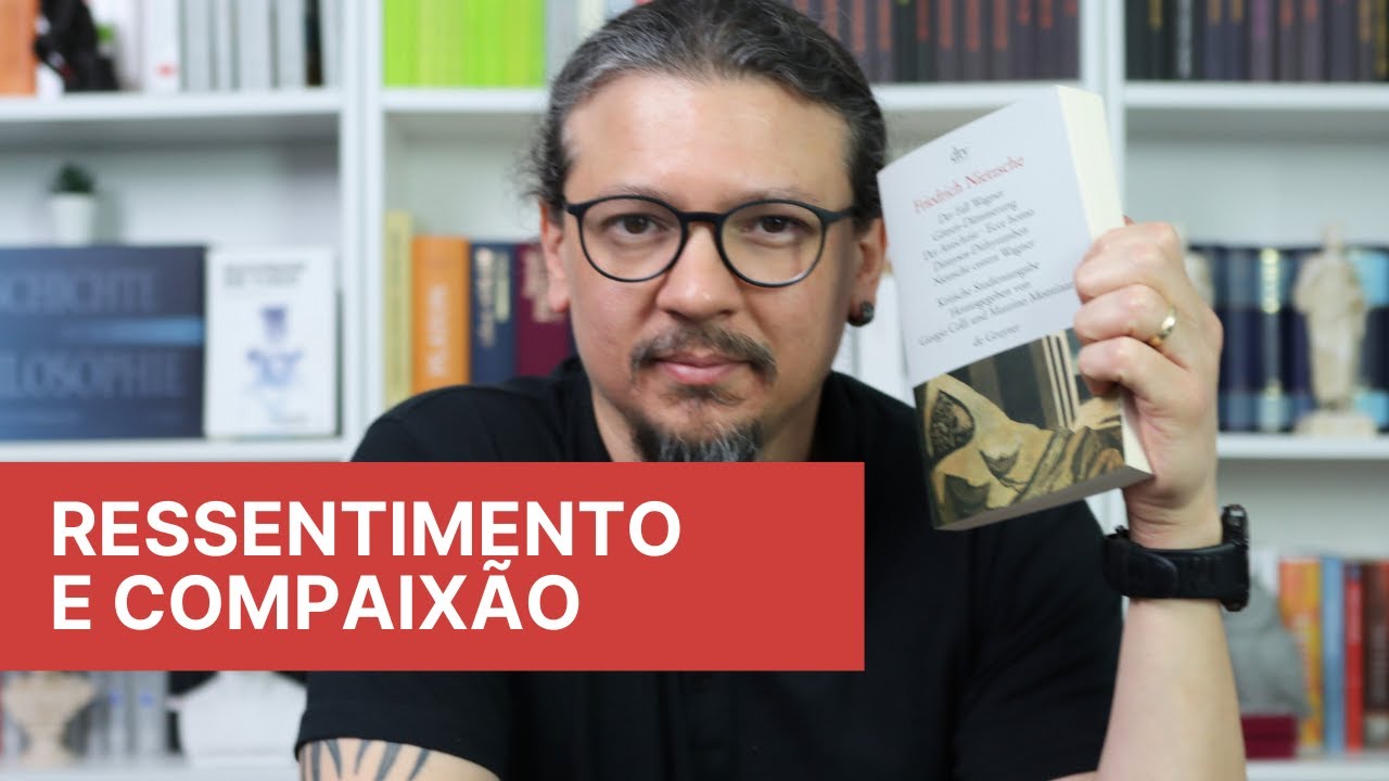 Nietzsche, ressentimento e compaixão: dois conceitos fundamentais para compreender 