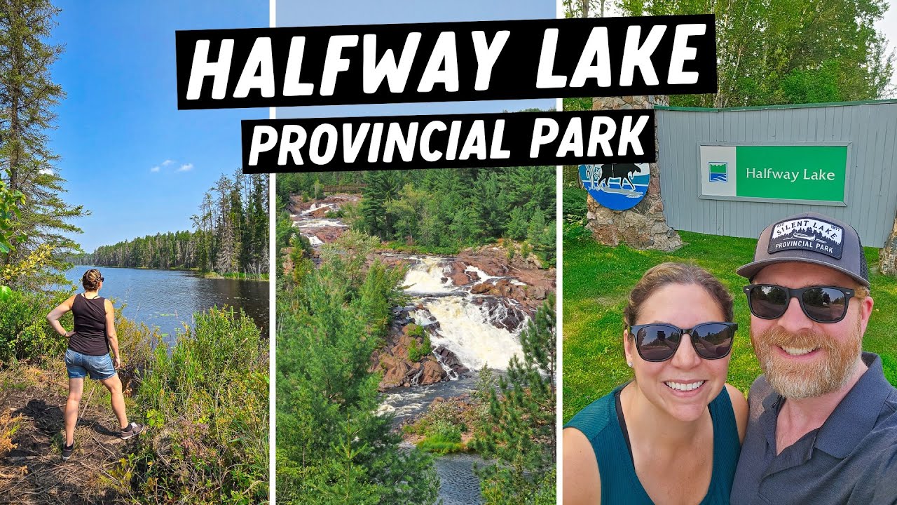 Camping at HALFWAY LAKE Provincial Park | Campground Tour and Overview | Ontario Parks